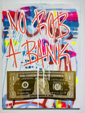 Karl Lagasse Peinture No Rob A Bank Dollar Doré Texte Rouge
